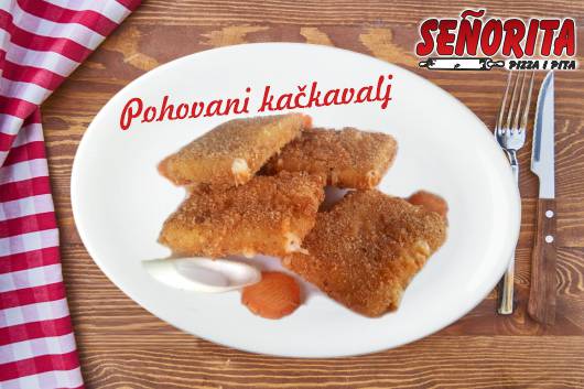 Pizza i Pita Senjorita Niš - Pohovani kačkavalj Pizza i Pita Senjorita Niš - Pohovani kačkavalj